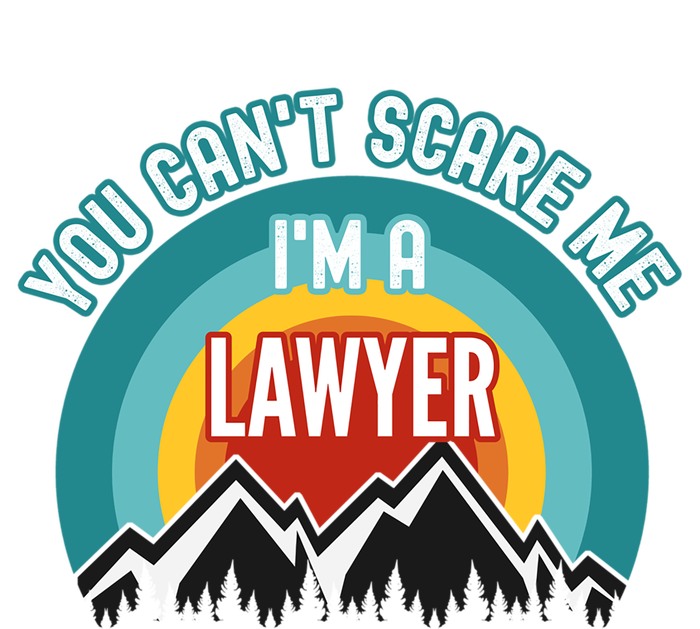 You CanT Scare Me IM A Lawyer Gift Insulated Varsity Jacket