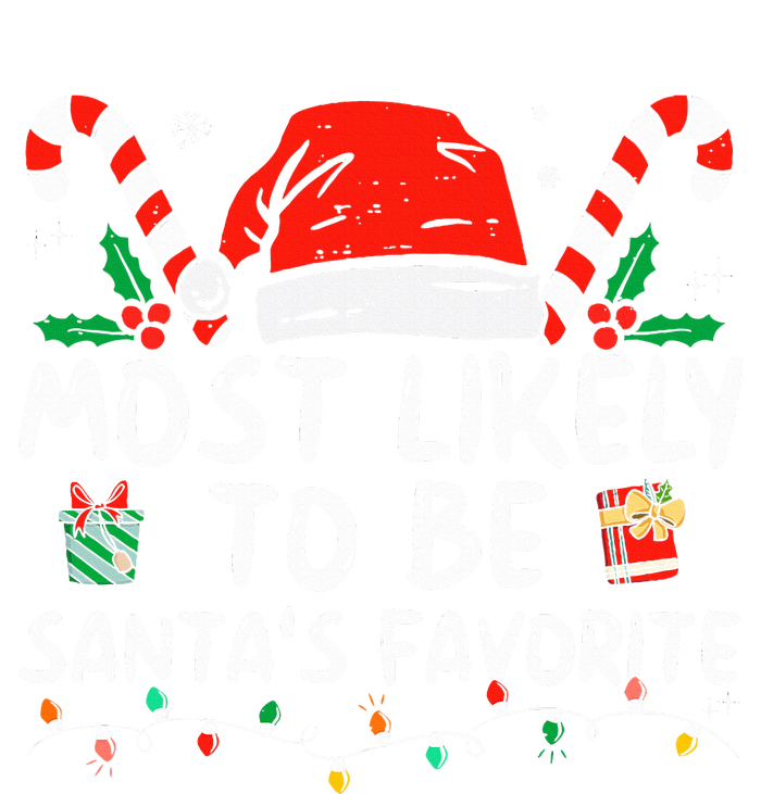 Most Likely To Christmas Be Santa's Favorite Matching Family Mousepad