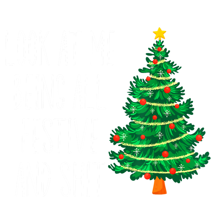 Funny Vintage Xmas Look At Me Being All Festive And Shit Toddler Fine Jersey T-Shirt