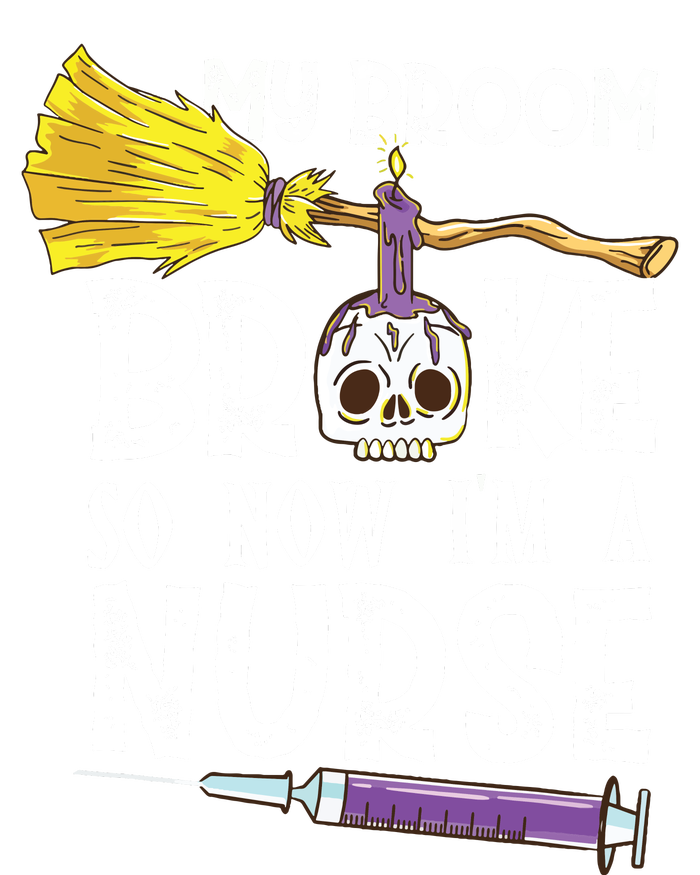 My Broom Broke So Now Im A Nurse Halloween Nurse Women's Flannel Pajama Set