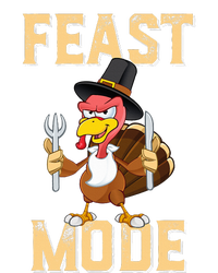 Feast Mode Funny Thanksgiving Holiday Turkey T-Shirt