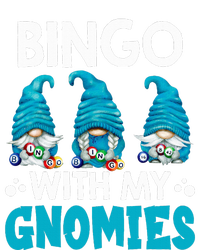 Bingo With My Gnomies Funny Bingo Gnome T-Shirt