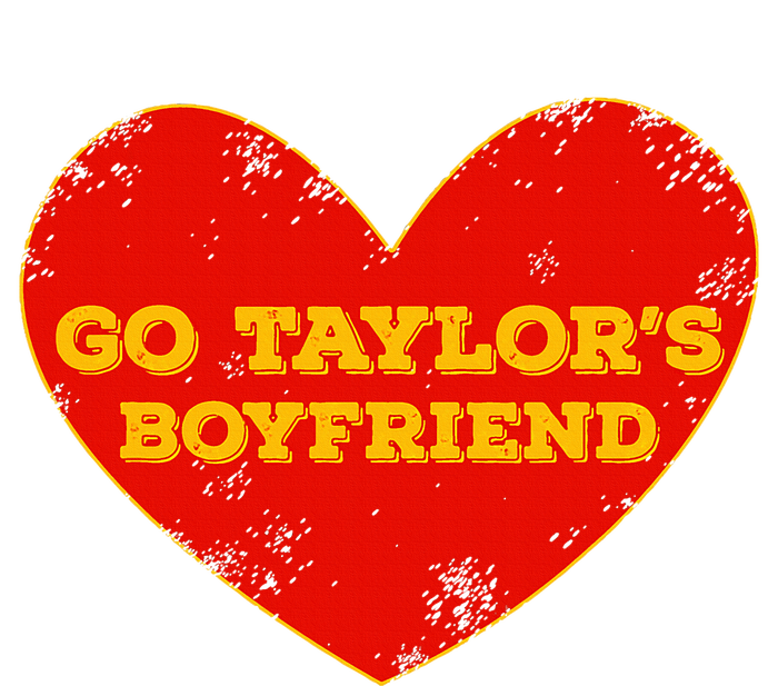 Go T.aylor’s Boyfriend Red Heart Funny Here For T.aylor Thing Toddler T-Shirt