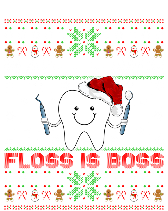 Dentist Plaque Wack Floss Is Boss Ugly Dentist Christmas Cool Gift Women's Racerback Tank