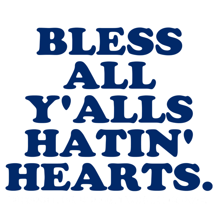 Bless All YAlls Hatin Hearts Classic Hate Us Houston Sustainable Beanie