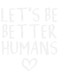 Lets Be Better Humans Unity Day Orange Anti Bullying Magnet