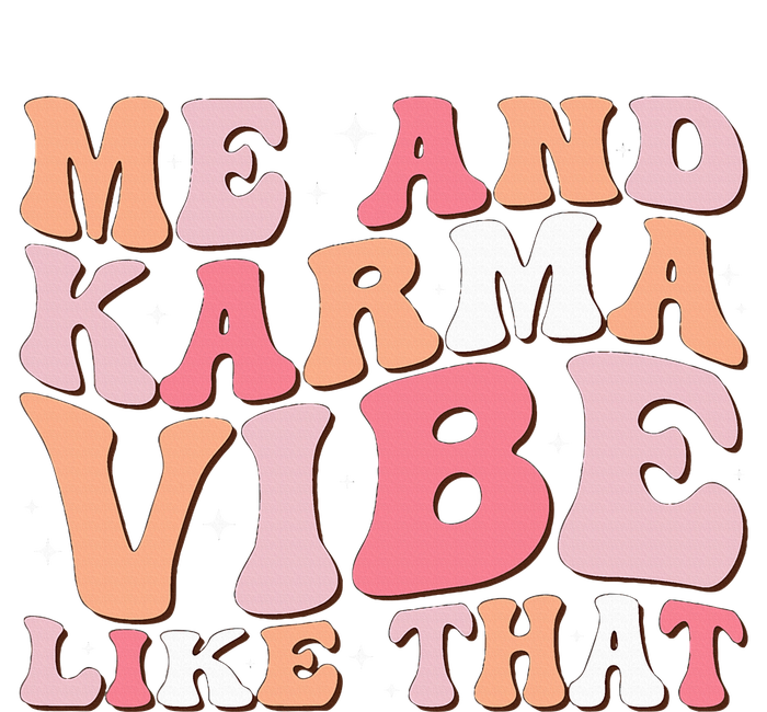 Me And K.arma Vibe Like That Funny Groovy Magnet