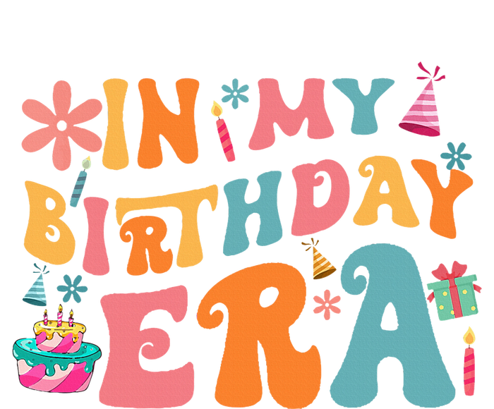 In My Birthday Era Retro Vintage Groovy Birthday Women's T-Shirt