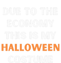 Due to the economy this is my halloween costume Sweatshirt