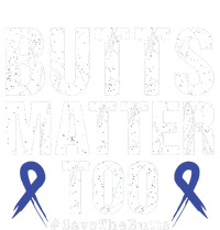 Butts Matter Too Save The Butts Colon Cancer Awareness Women's Flannel Pajama Set