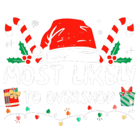 Most Likely To Overshop Shopping Family Crew Christmas T-Shirt