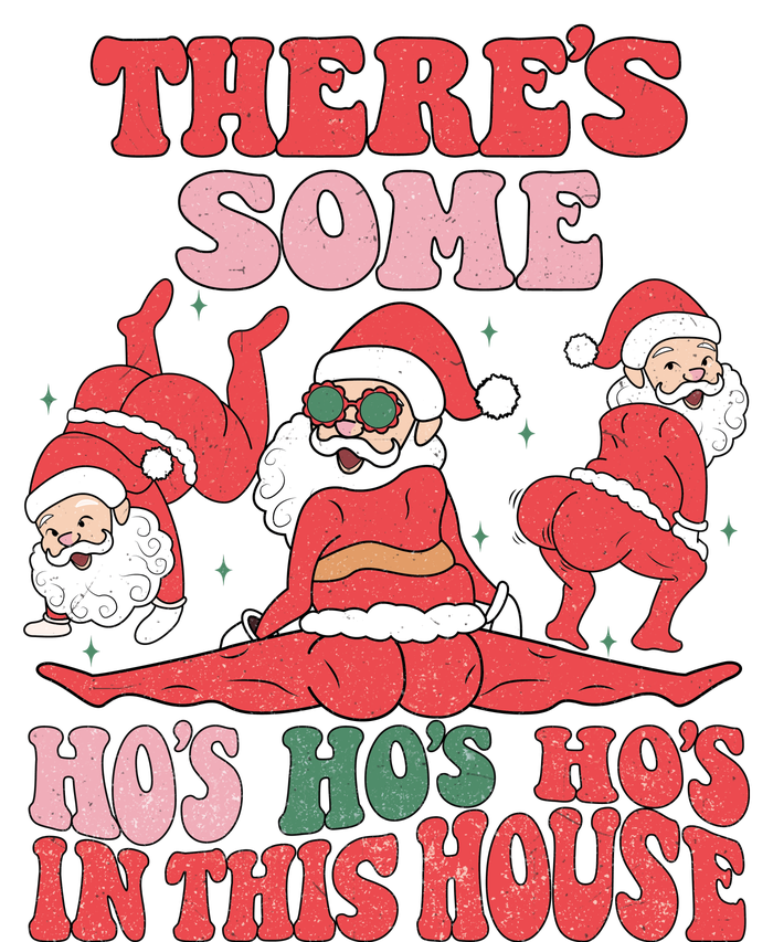 Theres Some Hos In This House Funny Twerk Santa Christmas PosiCharge Competitor Tank