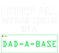 Funny I Keep All My Dad Jokes In A Dad A Base Gag Dad Joke Snapback Five-Panel Rope Hat