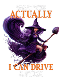 Halloween Witch Gifts Why Yes Actually I Can Drive A Stick T-Shirt