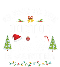 Be Nice To The Doctor Santa Is Watching Matching Christmas Gift Kids Hoodie