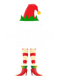 Christmas Elf Cool Gift IM The Mother Of Elves Xmas Gift Great Gift T-Shirt