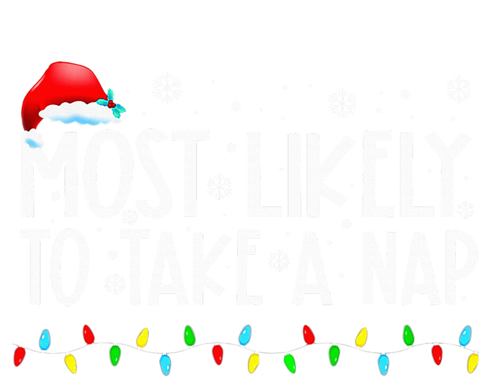 Most Likely To Take A Nap Family Matching Christmas T-Shirt