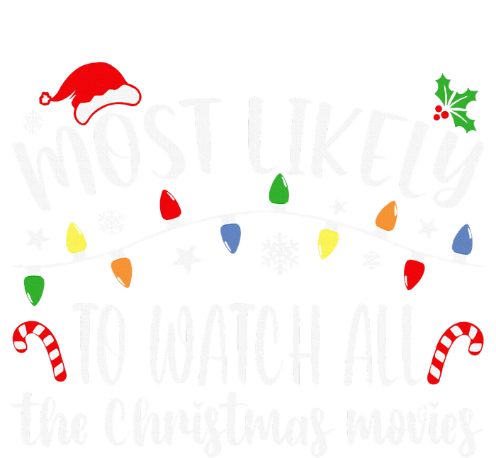 Most Likely To Watch All Christmas Movies Family Matching Tie Dye Hoodie