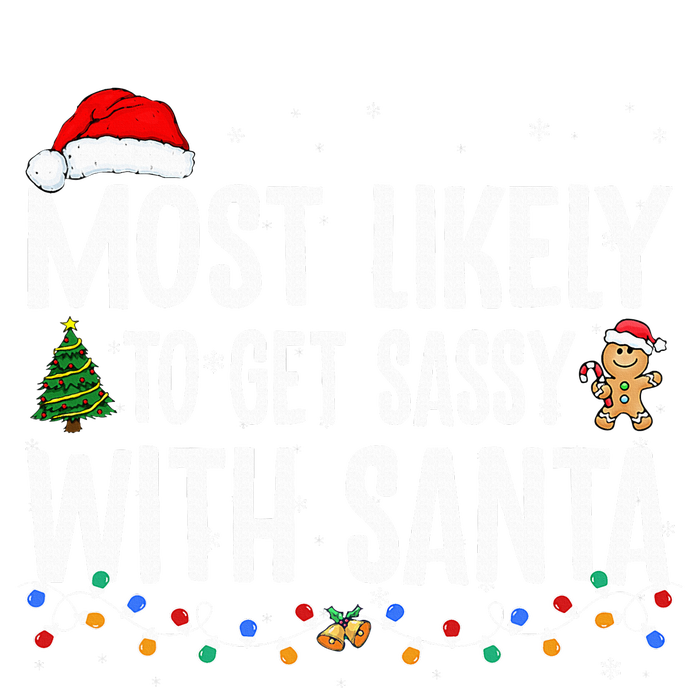 Most Likely To Get Sassy With Santa Funny Family Christmas Women’s Perfect Tri Rocker Tank