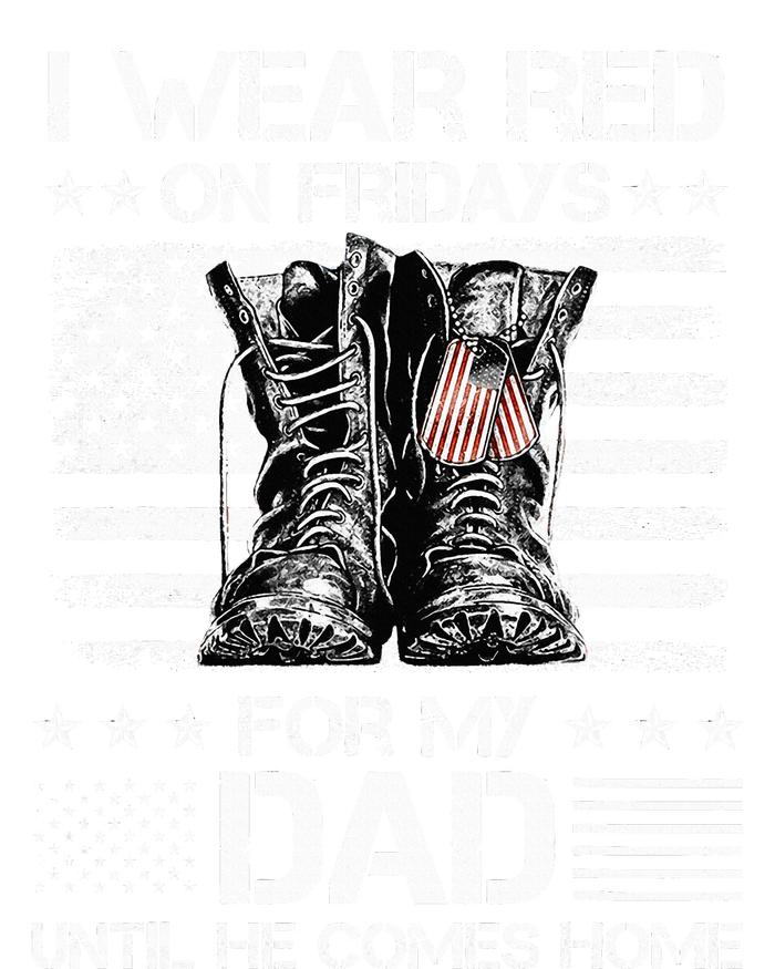 I wear red on friday for my dad combat boots veteran day Toddler Sweatshirt