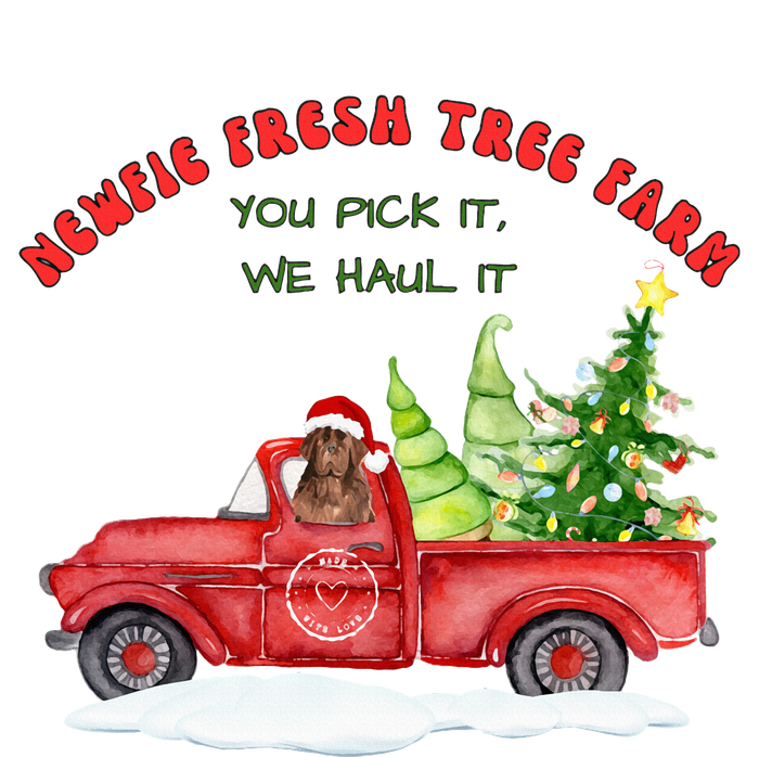 Newfie Dog Fresh Tree Farm  Sweatshirt