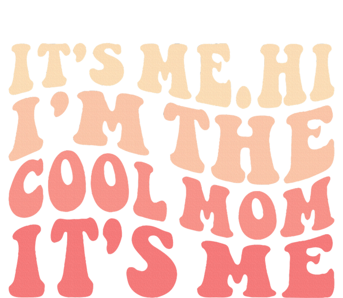 Its Me Hi Im The Cool Mom Its Me Mothers Day Flower Groovy Infant Fleece One Piece