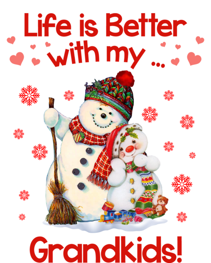 Life Is Just Better When IM With My Grand Snow Gift Cute Gift T-Shirt