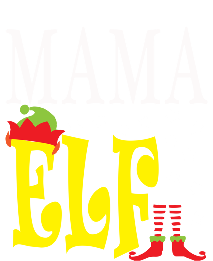 Mama Elf Christmas Funny Gift Ugly Xmas Mom Mothers Gift T-Shirt