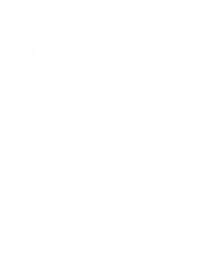 Snowboarding Life Is Better Around The Snow Meaningful Gift Stripe Pom Pom Beanie