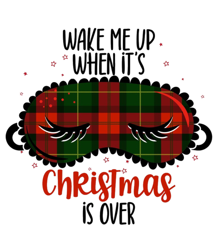 Wake Me Up When ItS Christmas Sleep Mask Buffalo Red Plaid Funny Gift Ladies Essential Tank