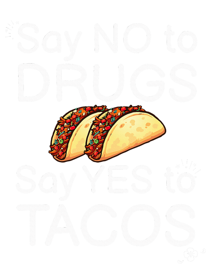 Say No To Say Yes To Tacos Red Ribbon Week Say Yes to Tacos Toddler Hoodie