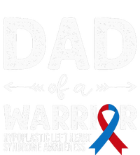 Dad Of A Warrior Red & Blue Ribbon HLHS Awareness T-Shirt