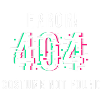 Error 404 Costume Not Found Funny Lazy Halloween T-Shirt