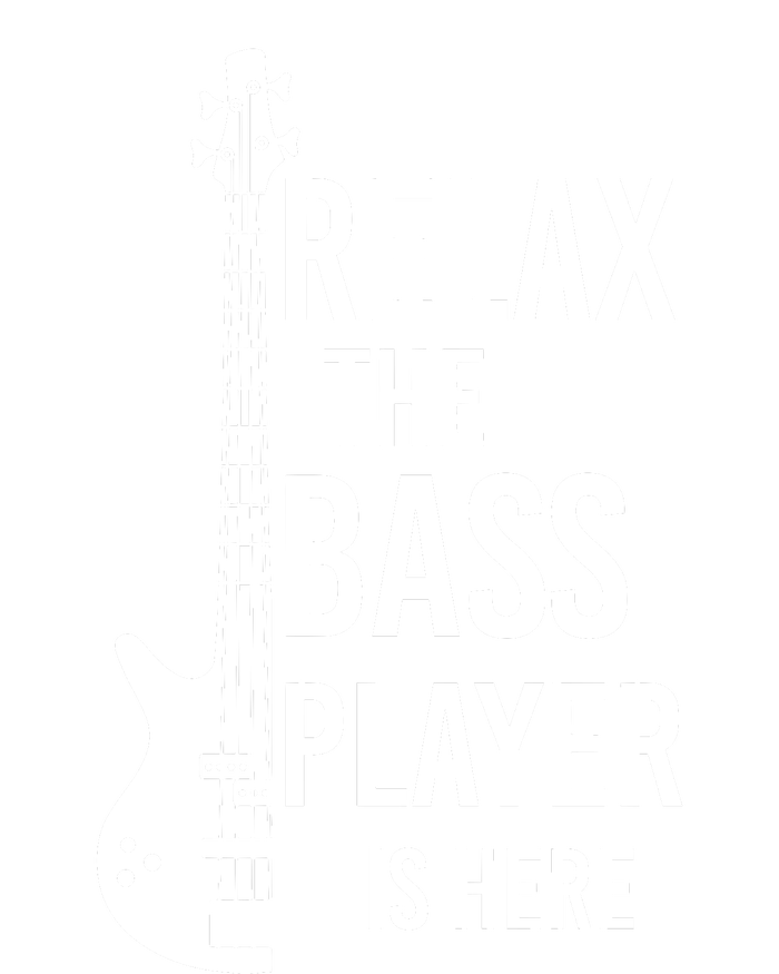 Relax The Bass Player Is Here Bass Guitar Toddler Sweatshirt