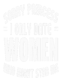 Sorry Princesses I Only Date Funny Viral Cropped Pullover Crew