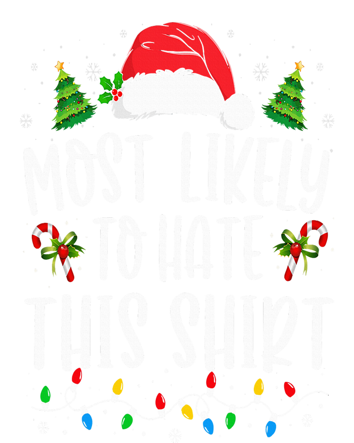 Most Likely To Hate This  Xmas Pajamas Family Christmas Sustainable Bucket Hat