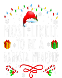 Most Likely To Be A Gangsta Wrapper Funny Christmas Vacation PosiCharge Competitor Tank