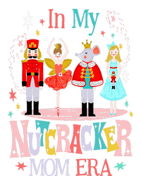 In My Nutcracker Mom Era Christmas Nutcracker Ballet Festive Premium T-Shirt