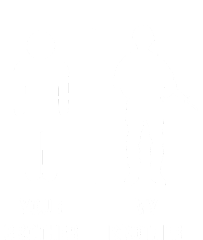 Your Brother My Brother Funny Soldier Military Bumper Sticker