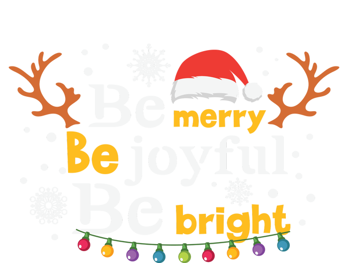 Be Merry Be Joyful Be Bright Tank Top