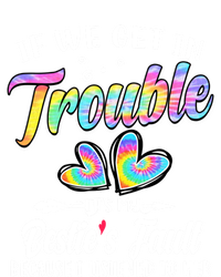 If We Get In Trouble ItS My BestieS Fault Tie Dye Colorful Gift Women's Long Sleeve Flannel Pajama Set 