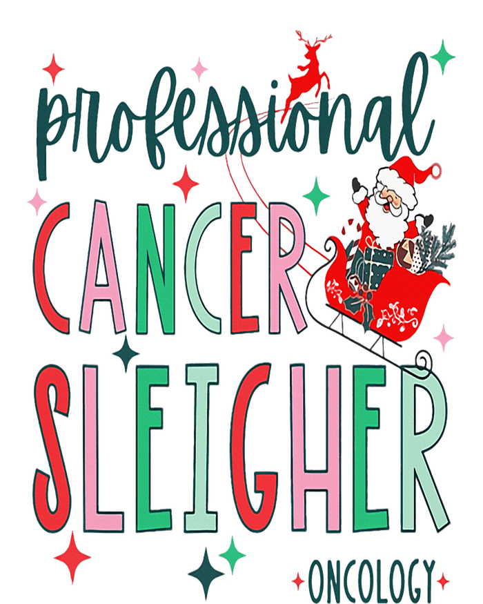 Professional Cancer Sleigher Oncology Nurse Christmas T-Shirt