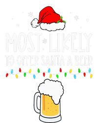 Most Likely To Offer Santa A Beer Family Pajamas Christmas T-Shirt