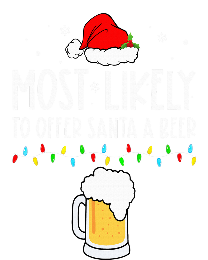 Most Likely To Offer Santa A Beer Family Pajamas Christmas T-Shirt