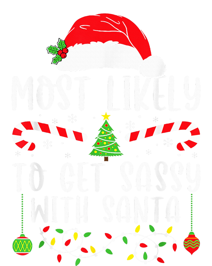 Most Likely To Get Sassy With Santa Christmas Matching Women's Crop Top Tee