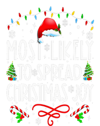 Most Likely To Spread Christmas Joy Family Matching Pajamas T-Shirt