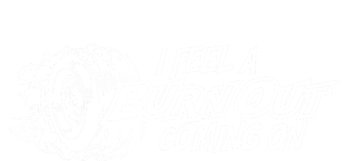 I Feel A Burn Out Coming On Women's Crop Top Tee