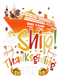 Aw Ship Thanksgiving Trip Cruise Matching Family Vacation T-Shirt