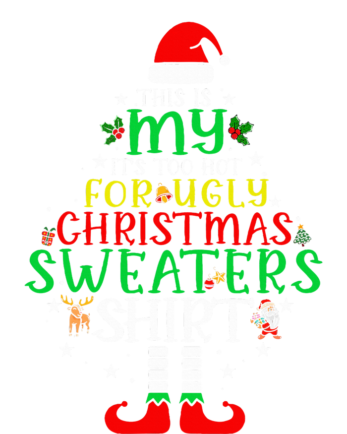 ItS Too Hot For Ugly Christmas Funny Xmas Softstyle Adult Sport Polo