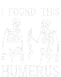 Halloween Skeleton I Found Humerus Funny Costume T-Shirt